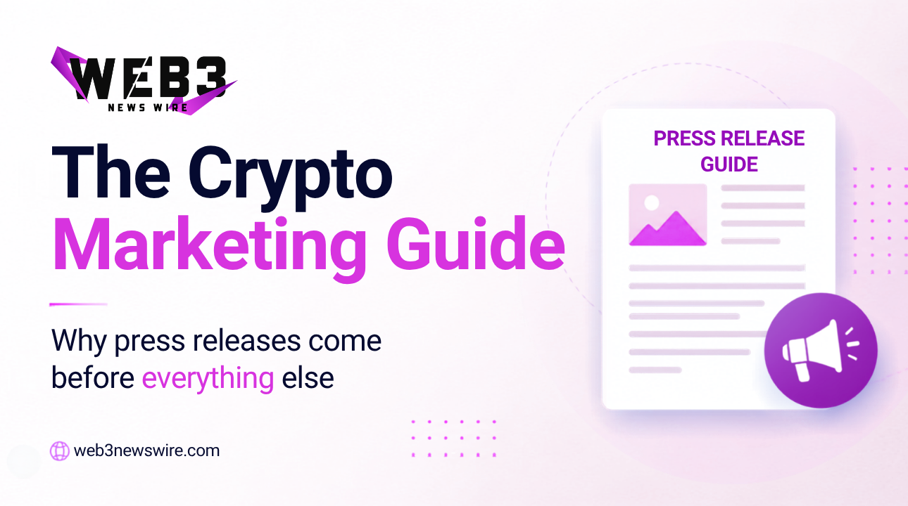 Web3 News Wire banner titled 'The Crypto Marketing Guide.' Features image of a press release and a megaphone. Emphasizes importance of press releases.