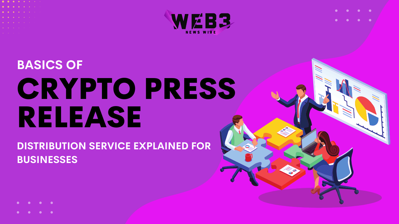 The Basics of Crypto Press Release Distribution Service Explained for ...