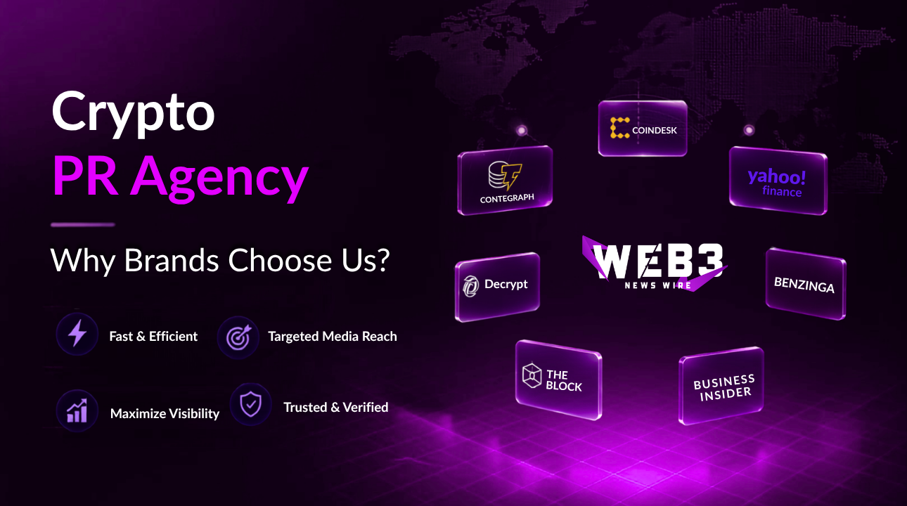 Dark purple Crypto PR Agency banner with glowing media logos, “Why Brands Choose Us?” and icons for fast, targeted, trusted visibility.