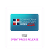 Dominicana blockchain week 2026 event press release