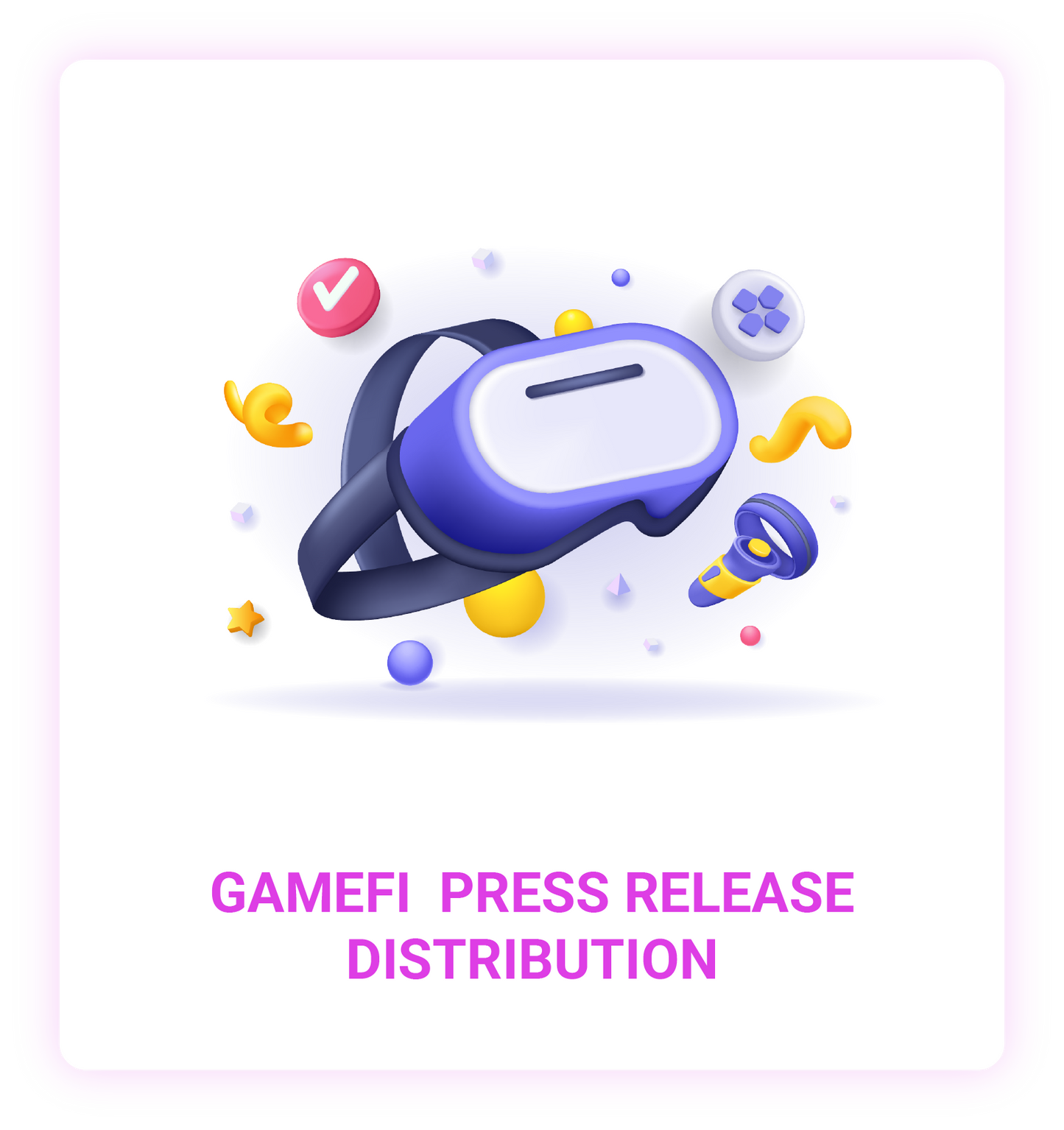 GameFi Press Release Distribution