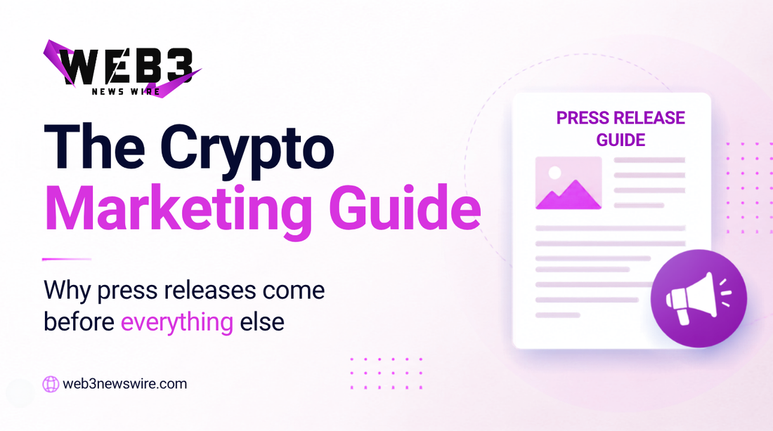 Web3 News Wire banner titled 'The Crypto Marketing Guide.' Features image of a press release and a megaphone. Emphasizes importance of press releases.