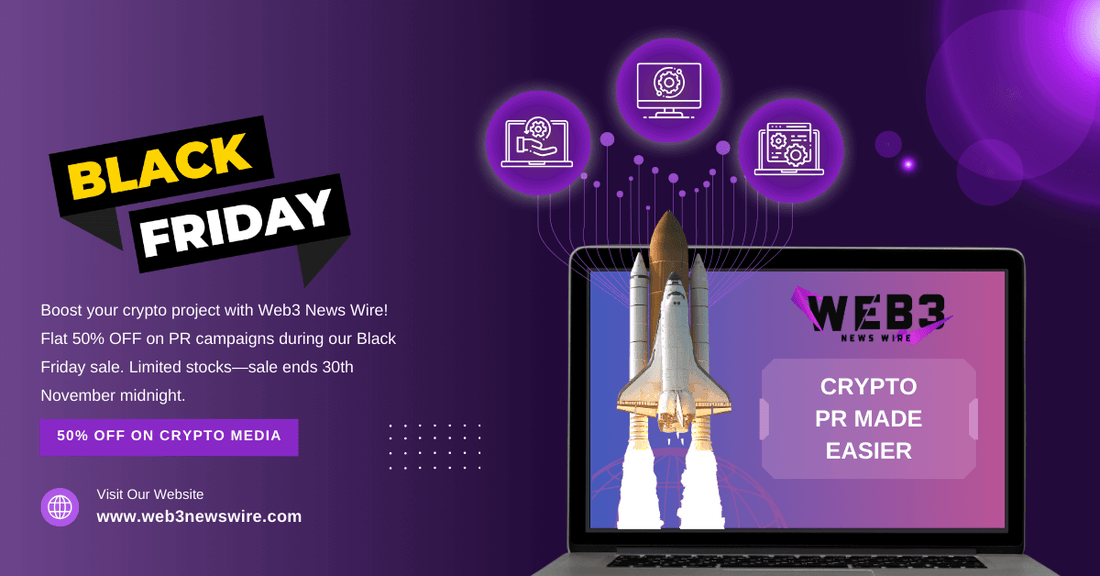 Web3 News Wire Launches Black Friday Sale: Up to 70% OFF on Crypto PR Packages!