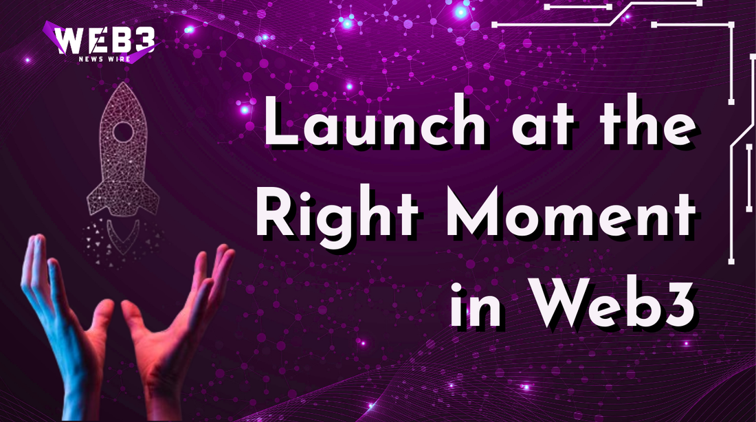 Vibrant purple and black digital-themed background with circuit patterns. A rocket icon and outstretched hands signify launch. Bold text reads 'Launch at the Right Moment in Web3