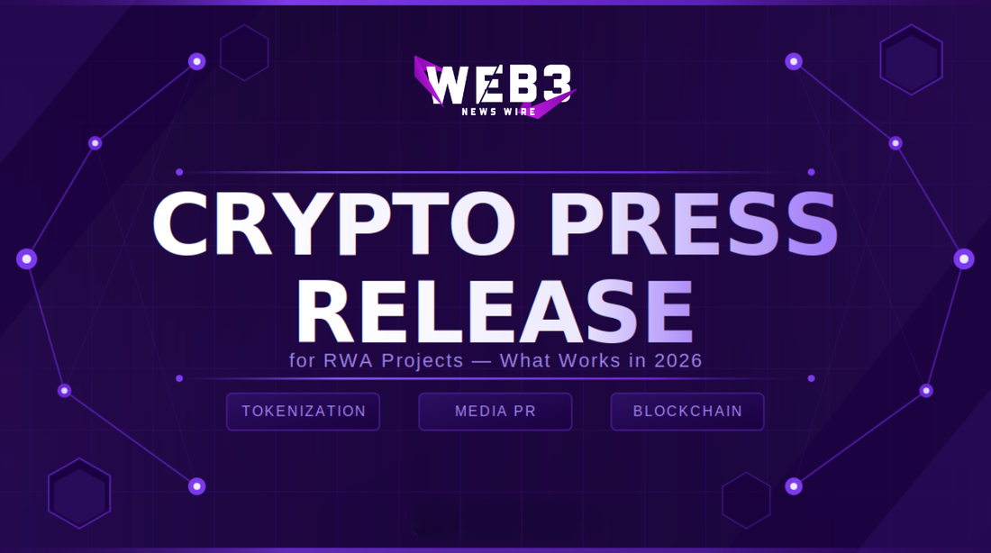 Crypto press release banner for RWA projects with Web3 News Wire branding.