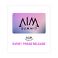 AIM Summit Event Press Release