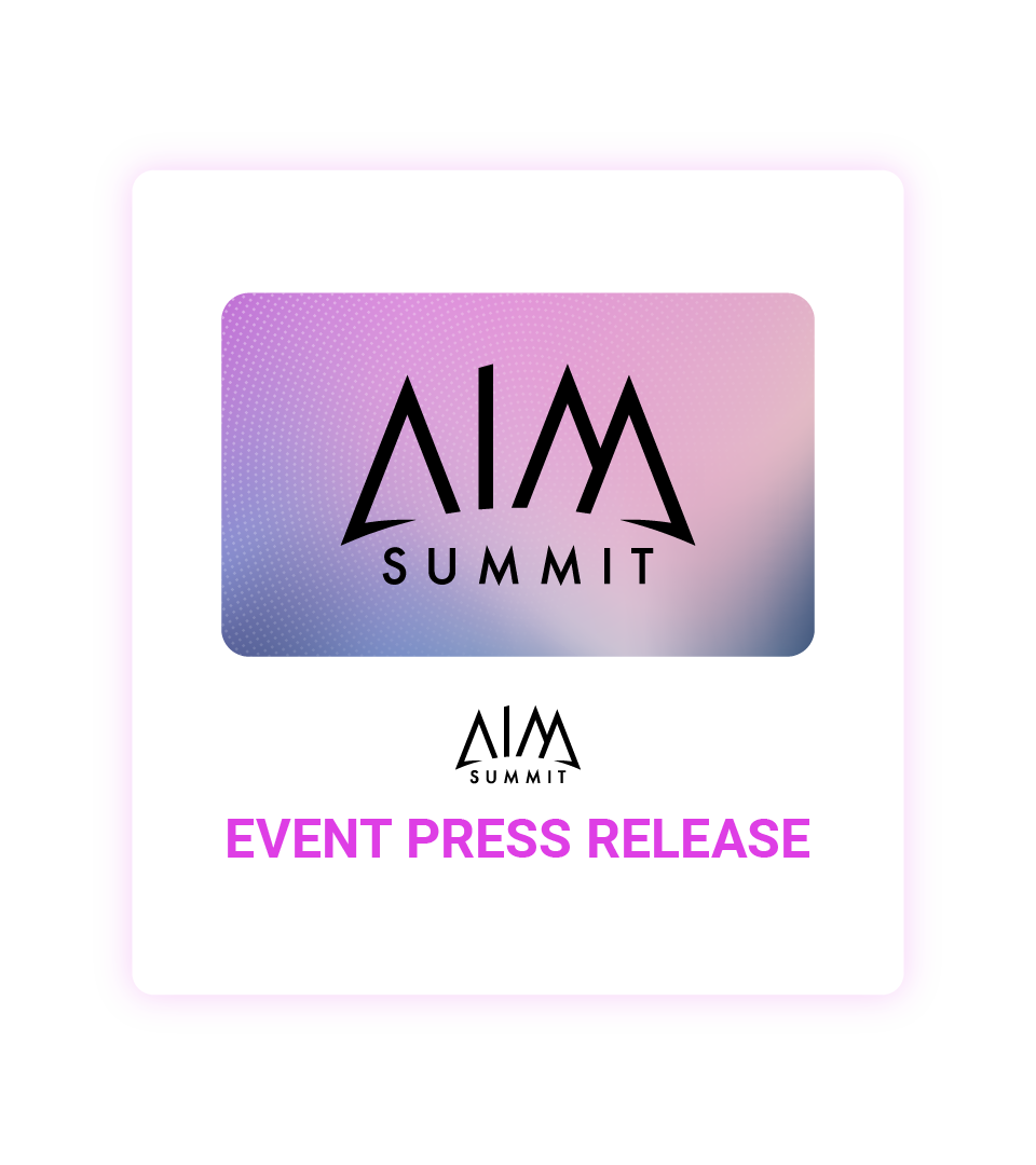 AIM Summit Event Press Release