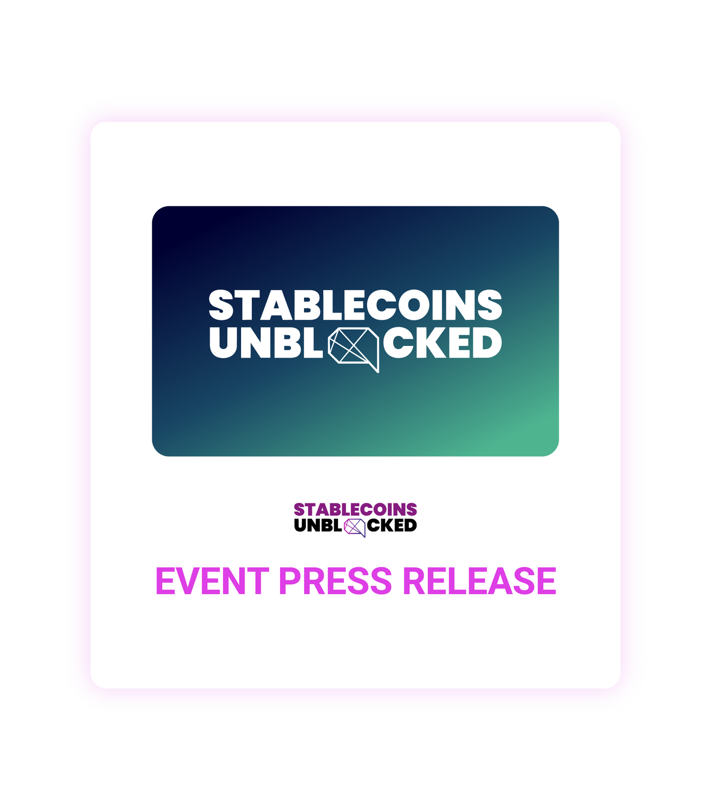 Stablecoins Unblocked 2026 Event Press Release