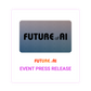 Future of AI 2026 Event Press Release