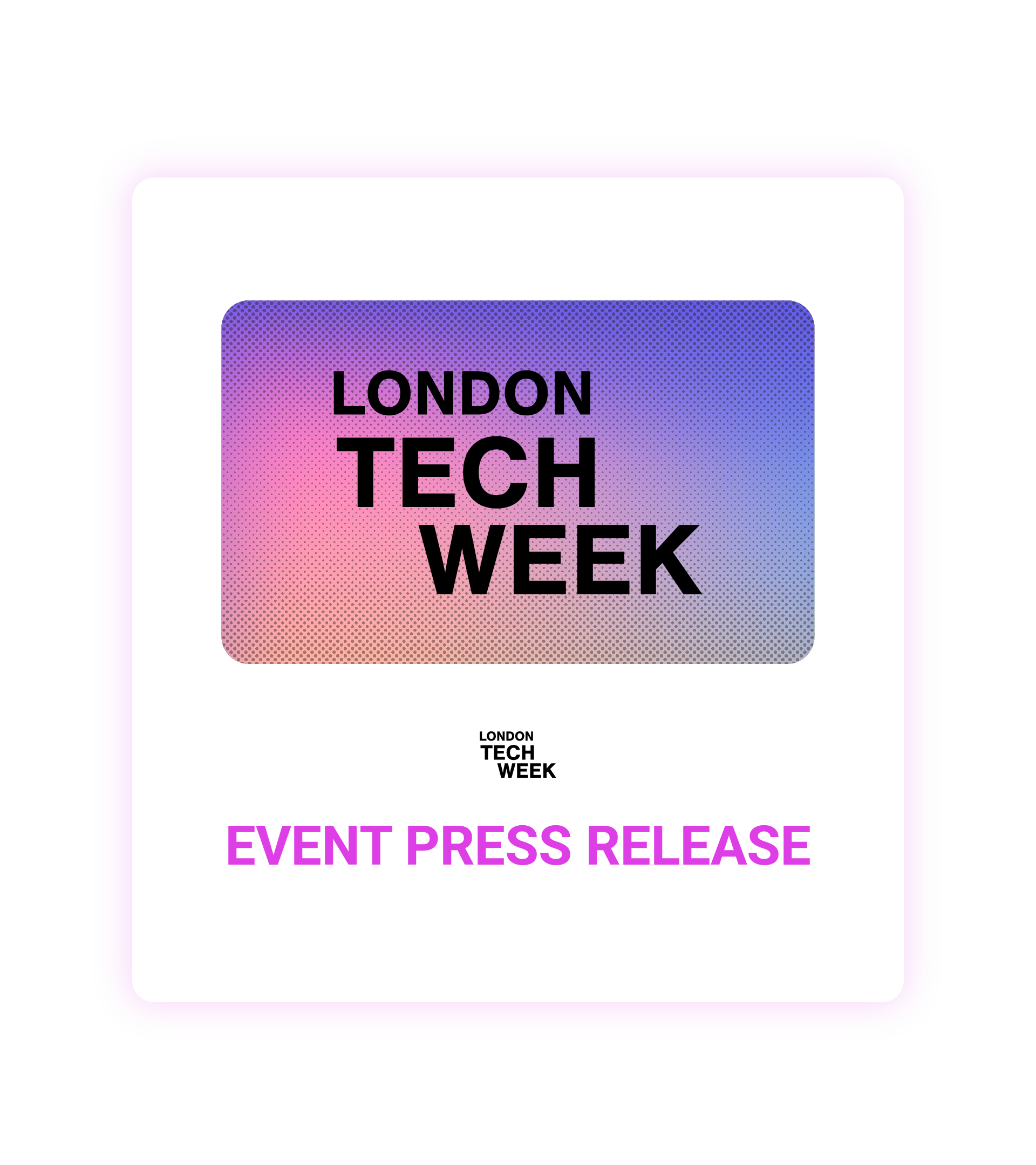 london tech week 2026 event press release