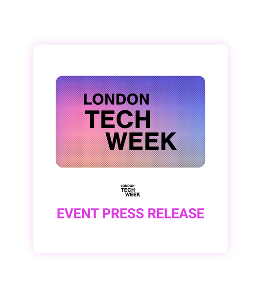 london tech week 2026 event press release