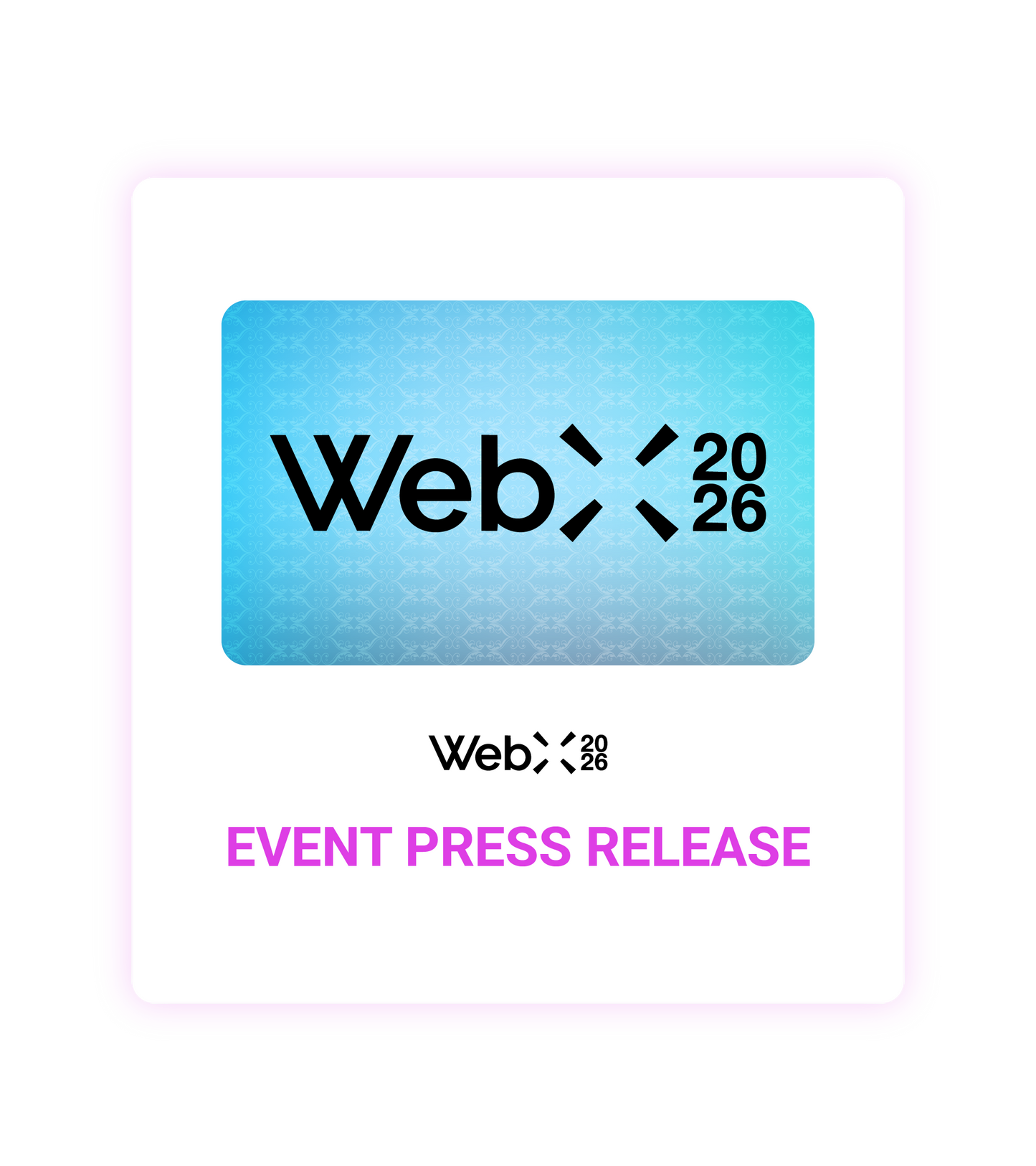 WebX 2026 Event Press Release