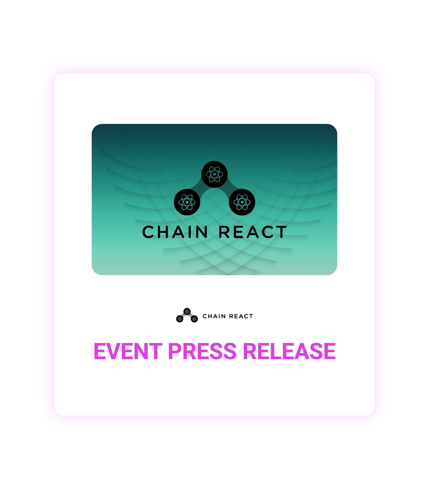 Chain React 2026 Event Press Release