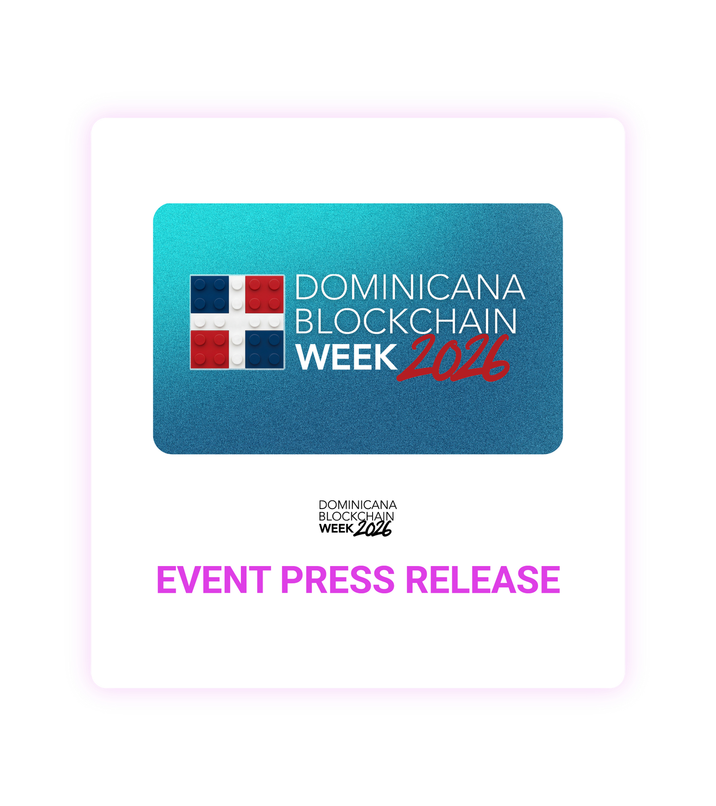 Dominicana blockchain week 2026 event press release