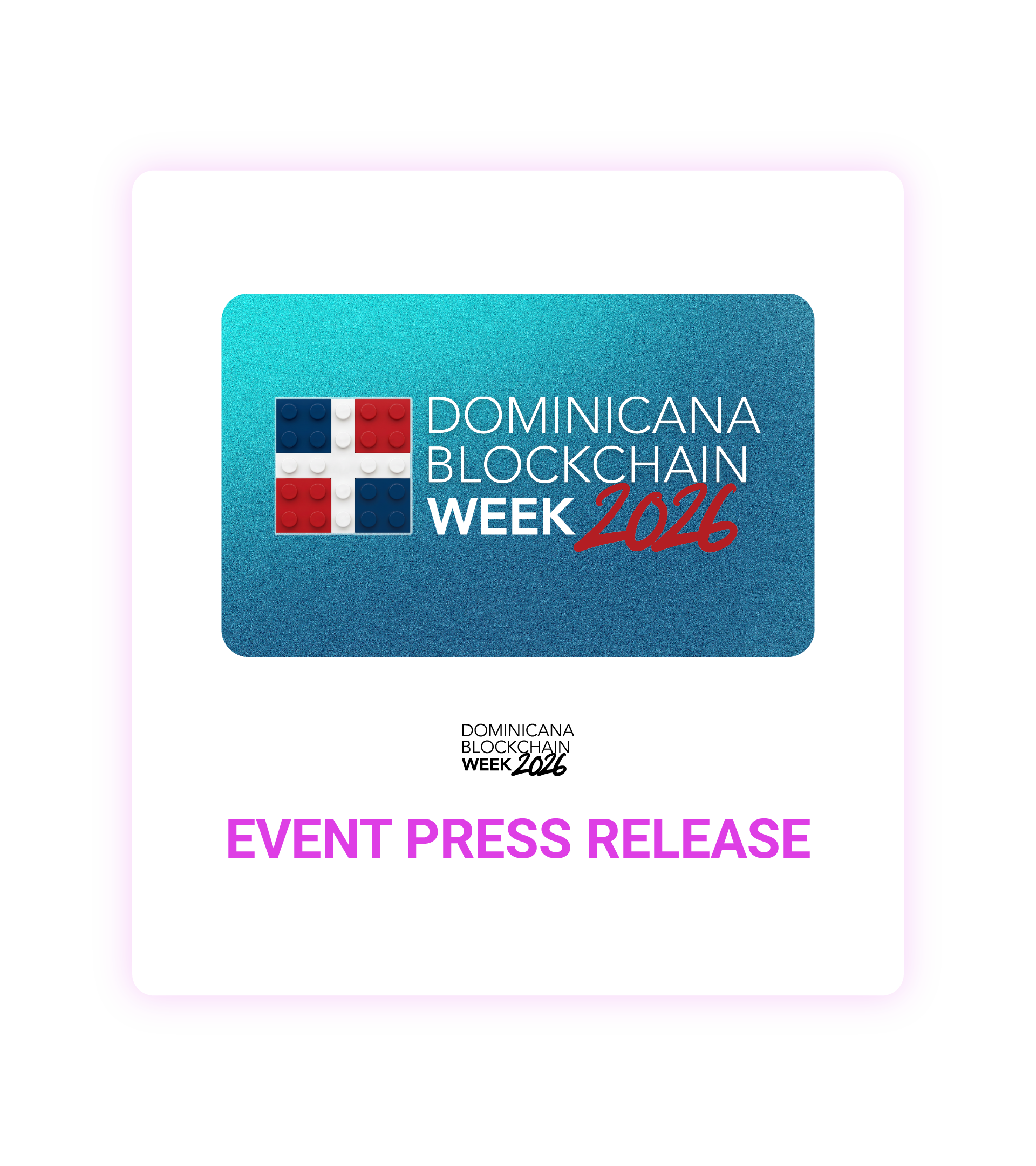 Dominicana blockchain week 2026 event press release