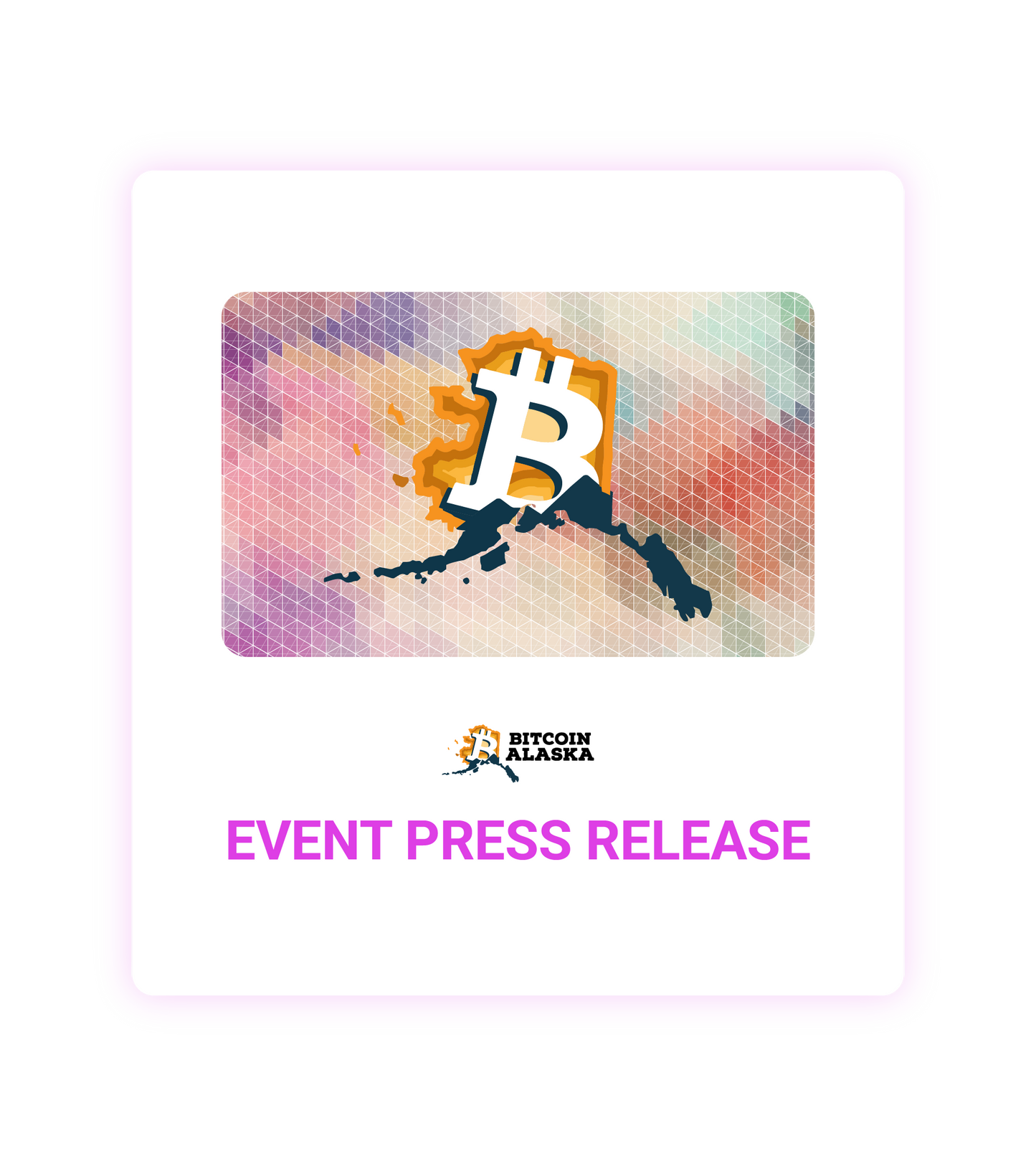 Bitcoin Alaska 2026 Event Press Release