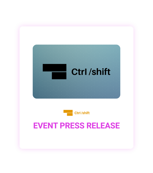 Ctrl/Shift 2026 Event Press Release