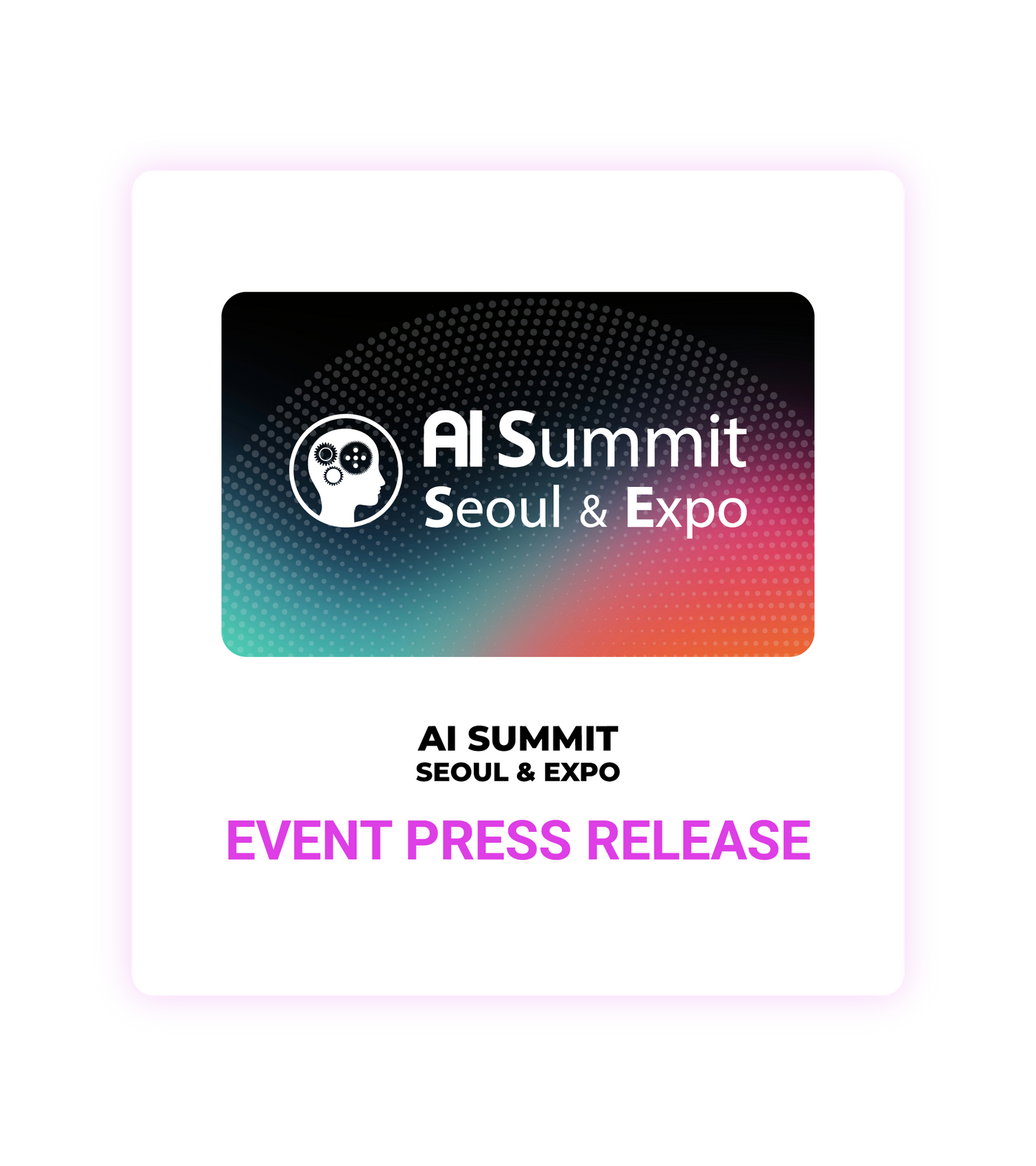 AI Summit Seoul & Expo 2026 Event Press Release