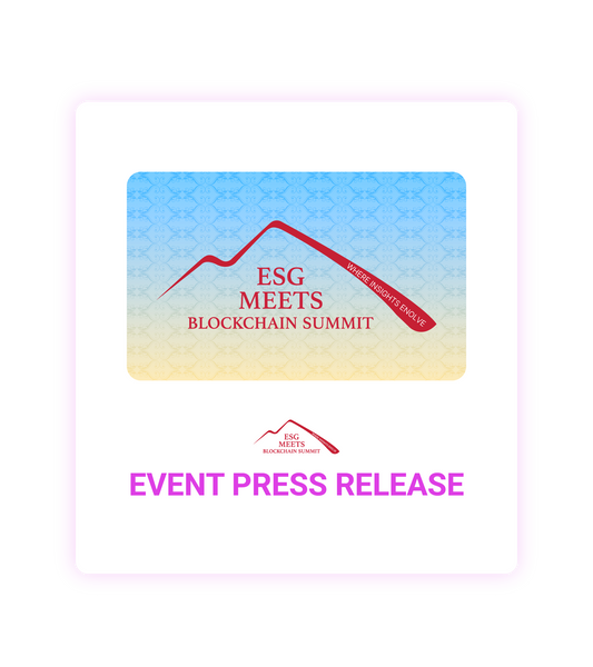 ESG Meets Blockchain Summit 2026 Event Press Release