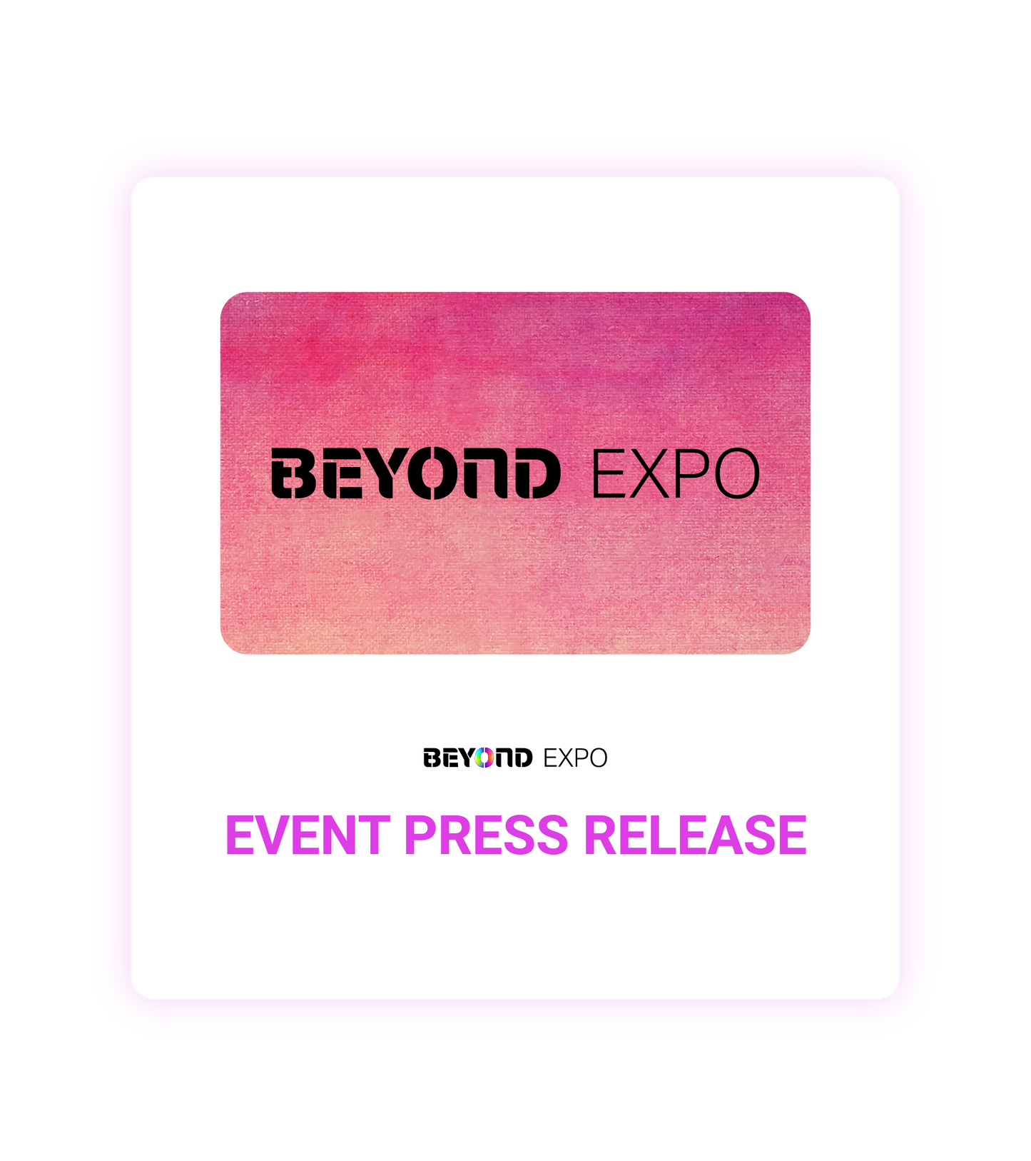 Beyond Expo Event Press Release