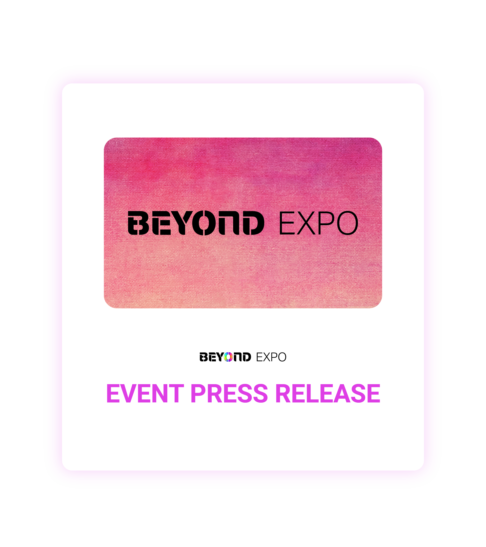 Beyond Expo Event Press Release