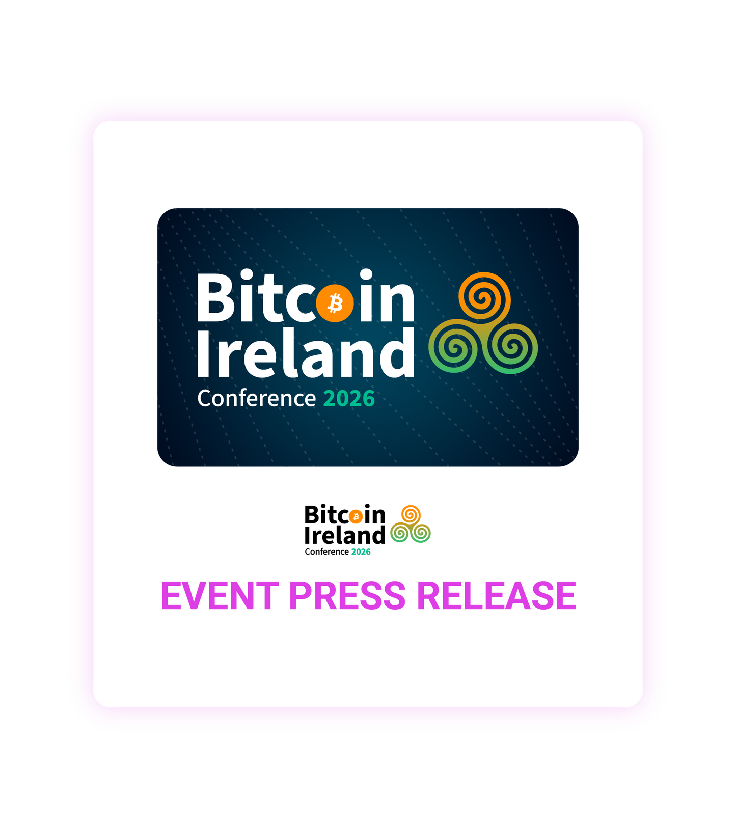 Bitcoin Ireland Conference 2026 Event Press Release