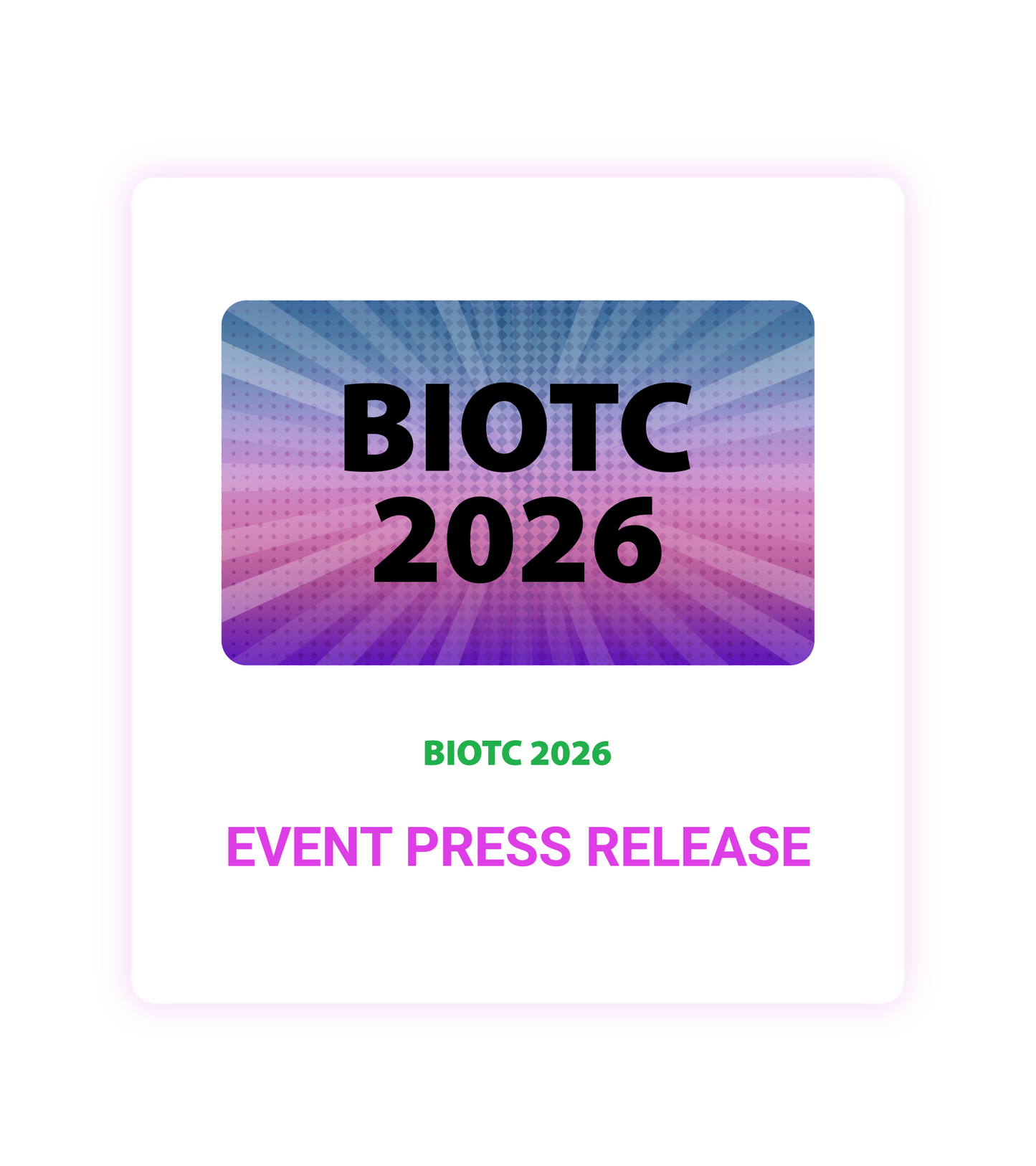 BIOTC 2026 Event Press Release
