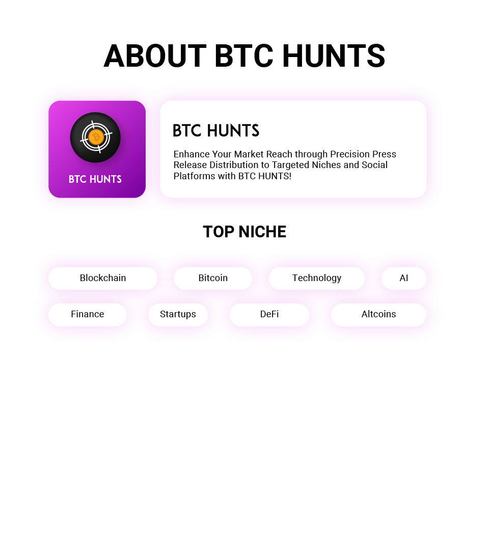 Press Release on BTC Hunts