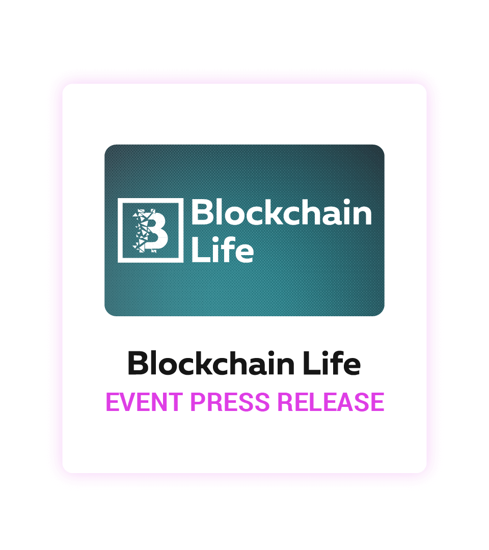 Blockchain Life Event press release