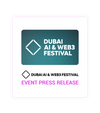 Dubai AI & Web3 Festival Press Release