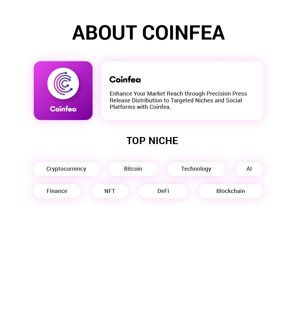 Coinfea Press Release Distribution