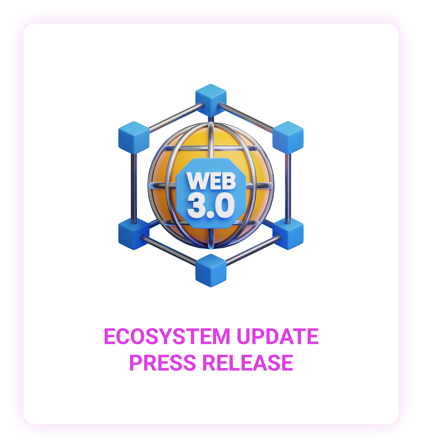 Ecosystem Update Press Release